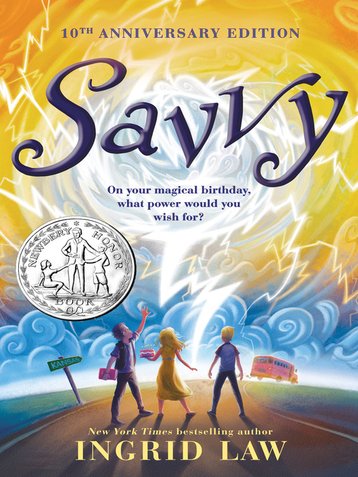 Title details for Savvy by Ingrid Law - Wait list